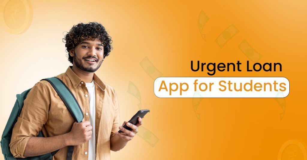 urgent loan app for students